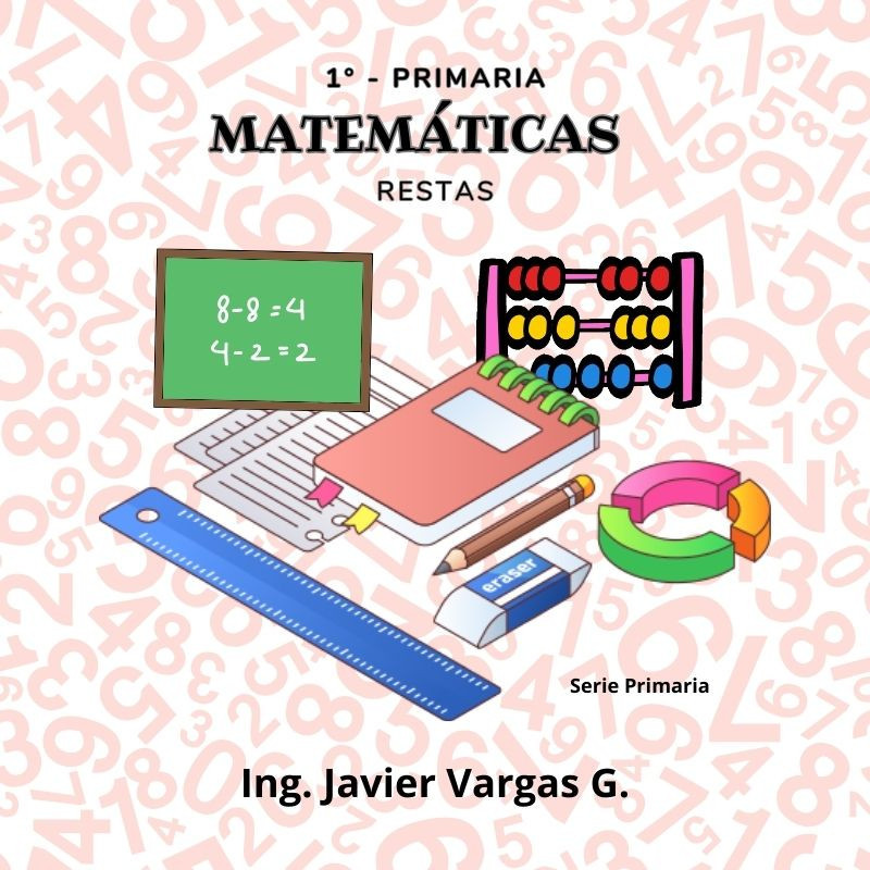 Matemáticas 1° - Restas Matemáticas 1° - Restas